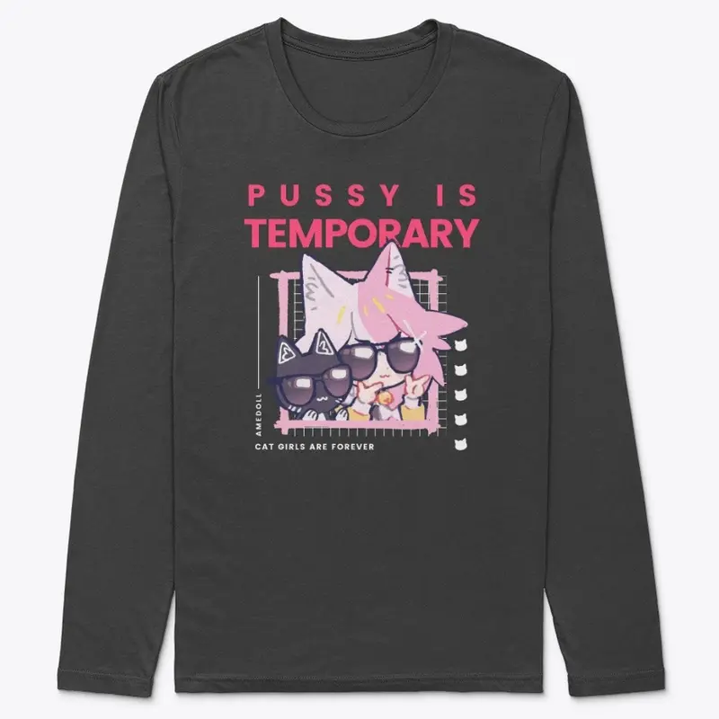 CAT GIRLS ARE FOREVER - APPAREL