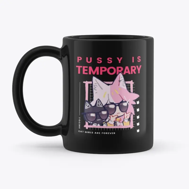 Cat Girls Are Forever - Mug